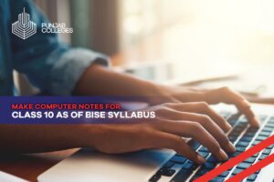 Make Computer Notes for Class 10 as of BISE Syllabus